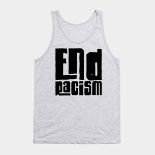 End Racism Tank Top